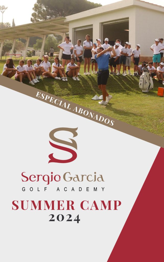 Abierta Inscripción Summer Camp Sergio Garcia Golf Academy Especial Abonados Mediterráneo Golf
